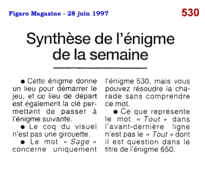 L'énigme 530 de le Chouette d'Or - Synthèse du Figaro Magazine du 28 juin 1997.